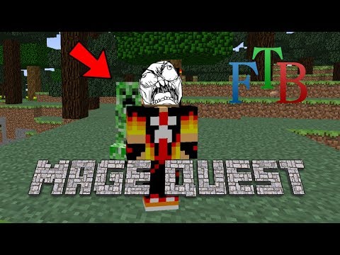 thesunflowerlogan - Minecraft: FTB: (Mage Quest) YoU mAdE mE dO iT