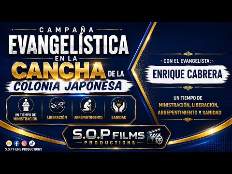 CAMPAÑA EVANGELÍSTICA: CANCHA, COLONIA JAPONESA - CON EL EVANG. ENRIQUE CABRERA