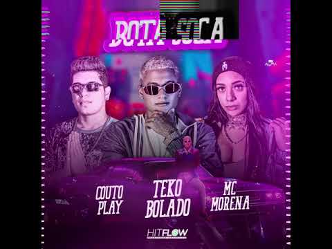BOTA SOCA - TEKO BOLADO FEAT MC MORENA (Prod. COUTO PLAY)