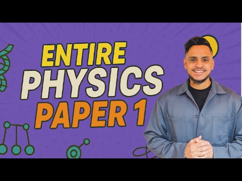 GCSE Physics Paper 1: The FULL Summary