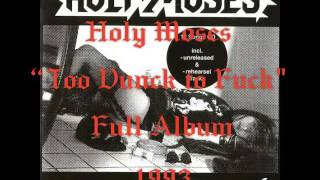 Holy Moses - Toó Drunck To Fuck (Full Album/LP)
