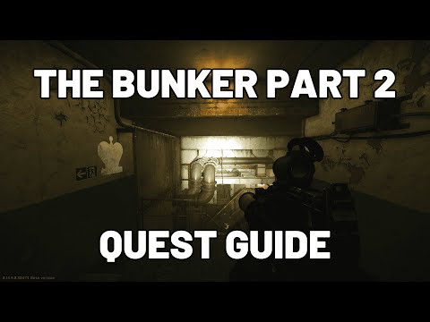 The Bunker Part 2 Quest Guide - Reserve - Escape from Tarkov #escapefromtarkov #tarkov