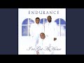 Closer to You - Endurance