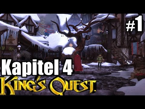 King's Quest Kapitel 4 #1 SCHNEE VON GESTERN ★ let's play chapter 4 gameplay german