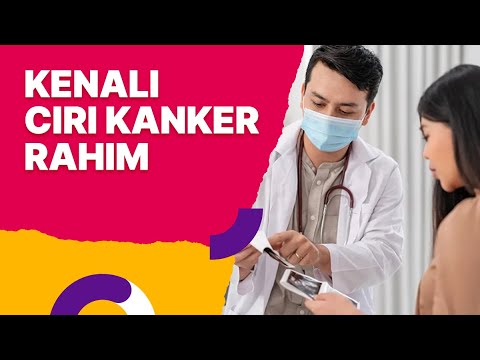 Ciri-Ciri Kanker Rahim yang Penting Diketahui Wanita