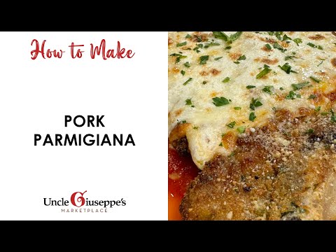 Pork Parmigiana | Uncle G's "What's Cooking" Recipes