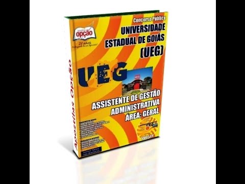 Apostila UEG-GO 2015 - Assistente de Gestão Administrativa Área: Geral