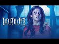 MAYA 2025 South Indian Horror Movie Hindi Dubbed New Horror Thriller Movie Full Movie HD