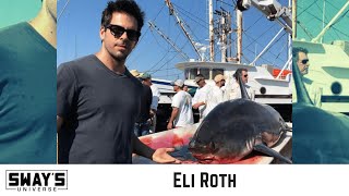 Eli Roth On The Mass Slaughter Of Sharks With Discovery+ Documentary ‘Fin’ | SWAY’S UNIVERSE