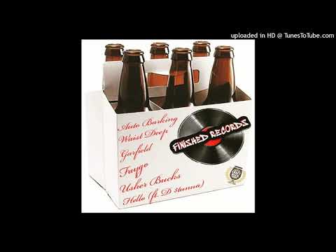 HELLO  ft. (D $tunna)