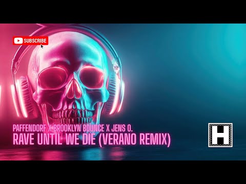 Paffendorf x Brooklyn Bounce x  Jens O. - Rave Until We Die (Verano Remix) [Official Video]