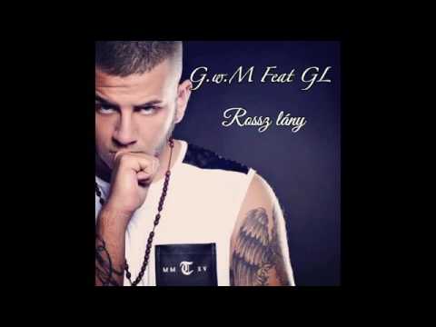 G.W.M & GL : RÓSZLÁNY