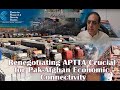 Future Of Afghanistan Pakistan Transit Trade Agreement APTTA 2010