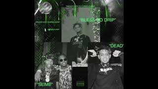 SMOKEPURPP- Bless Yo Drip ft.Gunna