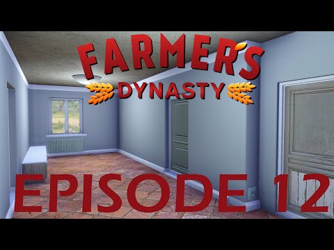 Farmer's Dynasty Starting Fresh Episode 12