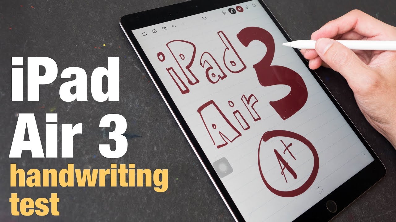 iPad Air 3 handwriting & note taking test