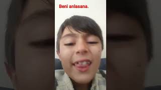 Beni anlasana ben fero.