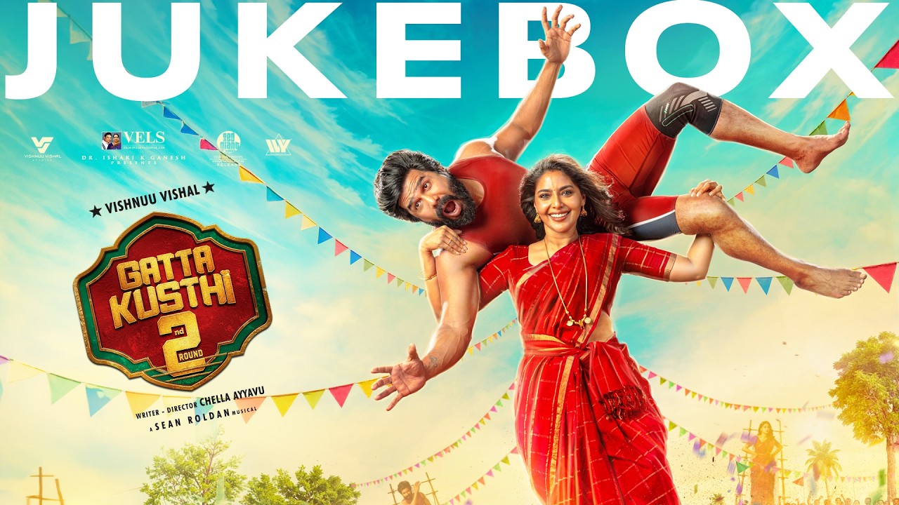 Gatta Kusthi 2 - Jukebox (Audio) | Sean Roldan | Vishnu Vishal, Aishwarya Lekshmi | Chella Ayyavu