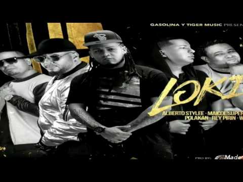 Alberto Stylee ft. Maicol Polakan Rey Pirin Y Wiso G - Loki