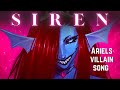 ARIELS VILLAIN SONG Siren ANIMATIC Original Song By Lydia The Bard And Tonyhalliwellmusic