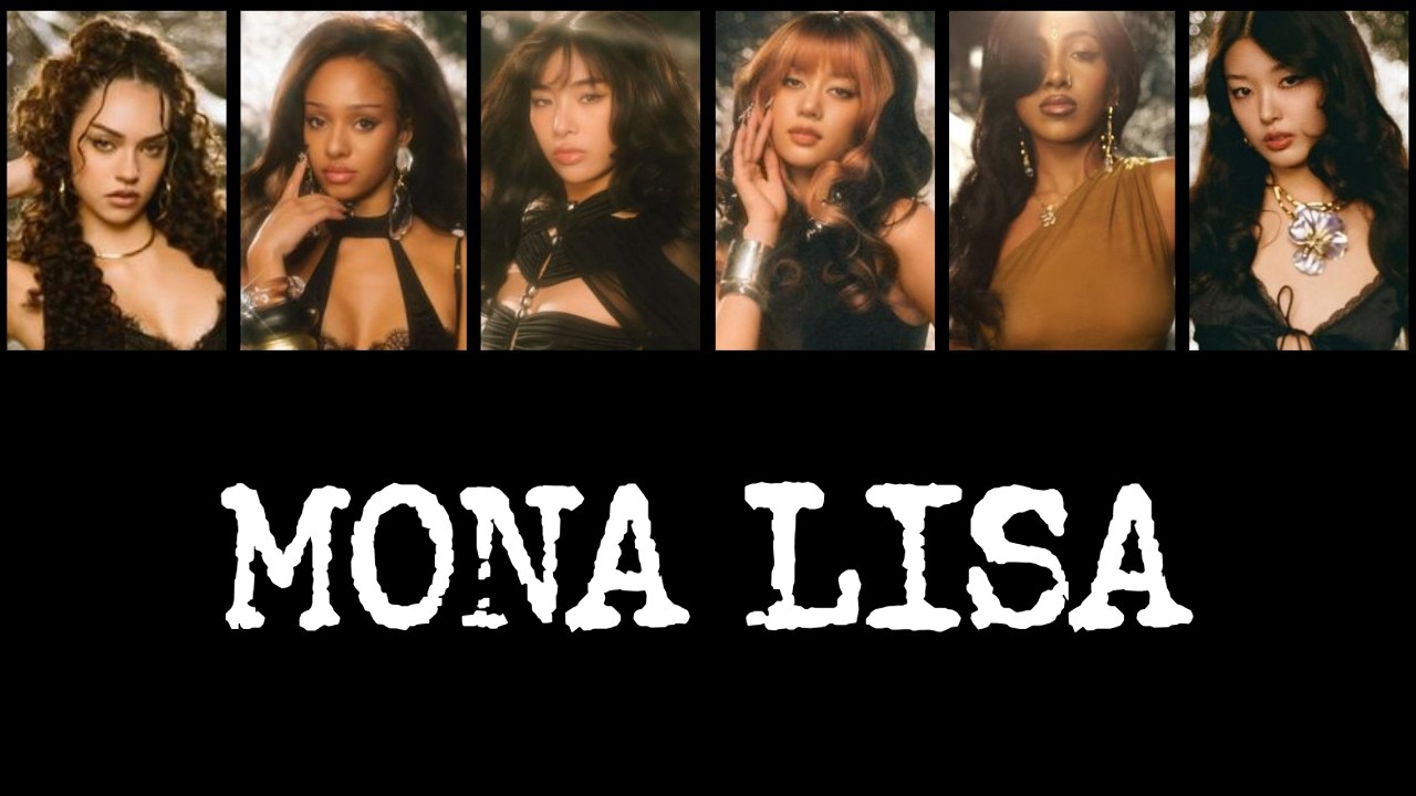 (AI ORIGINAL) MONA LISA - KATSEYE