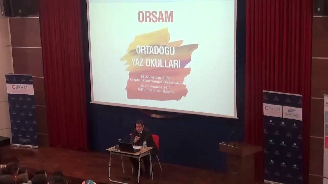 Hakkı Uygur, ORSAM Ortadoğu Yaz Okulu, 29.07.2016