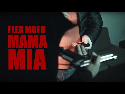 FLEX MOFO - Mama mia (prod. thundaa)