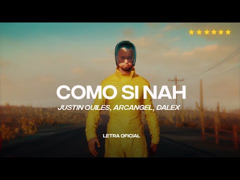 Justin Quiles x Arcangel x Dalex - (feat. KEVVO) Como si Nah (Lyric Video) | CantoYo