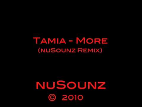 Tamia - More (nuSounz remix)  Electro House