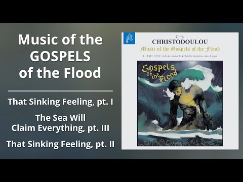 C.Christodoulou - That Sinking Feeling, pt. I / TSWCE, pt. III / TSF, pt. II | Music of the GOTF