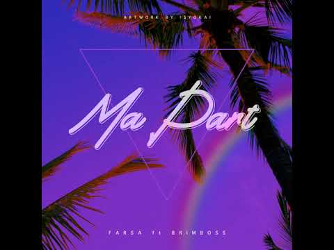 Brimboss x FRSA - Ma Part (Official Audio Clip) Prod By. Towerbeat