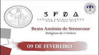 [09/02 | Beato Antônio de Stroncone | Franciscanos conventuais]