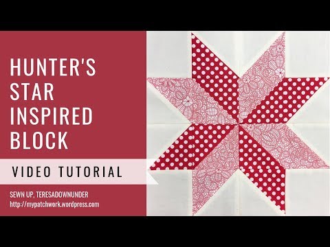 Hunter's star inspired quilt block video tutorial