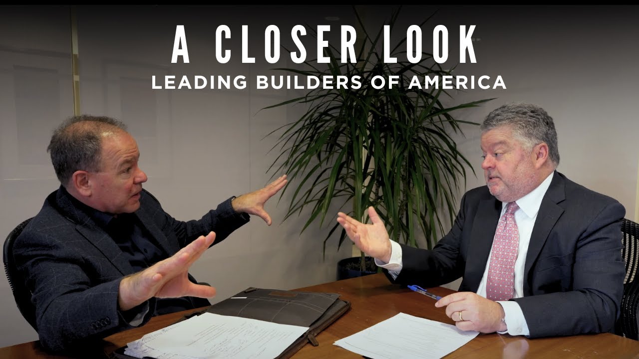 A Closer Look with Leading Builders of America | Builder Innovator