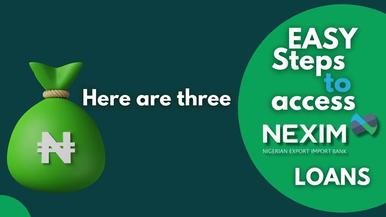 3 EASY STEPS TO ACCESS NEXIM BANK'S LOAN