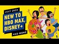 New to HBO Max, Disney Plus, Crunchyroll, & More - July 2022