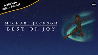 Michael Jackson - Best of Joy [Subtitulado en Español + Lyrics]