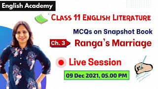 Ranga's Marriage Multiple Choice Questions Class 11 English Snapshot Book | Class 9 English