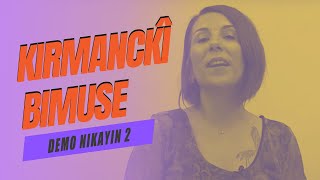 Kirmanckî Bimuse 37 - Demo Nikayin