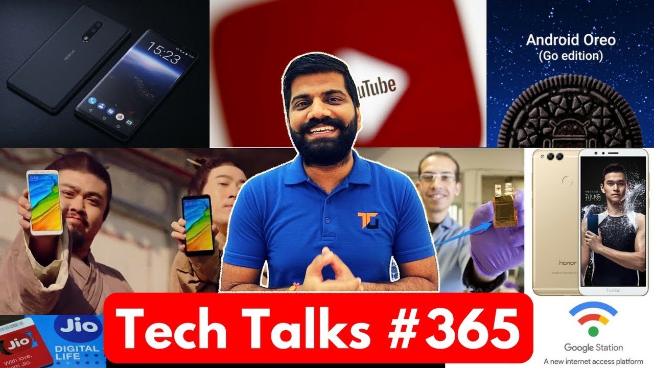 Tech Talks #365 - Honor 7x, Redmi 5 Plus, Samsung 512GB, Jio Phone Assistant, Android Oreo Go