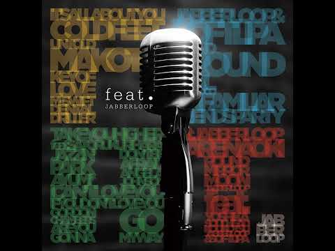 恍惚 / JABBERLOOP × SOFT LIPA