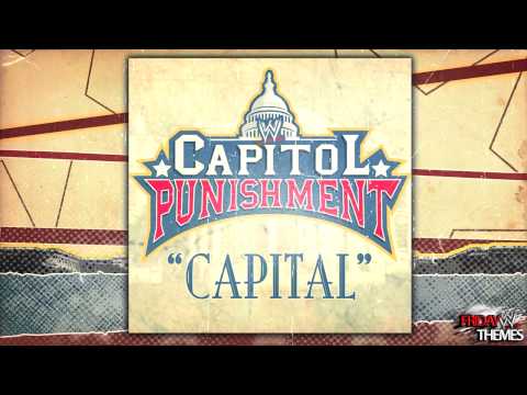 WWE: Capitol Punishment 2011 Theme Song - 