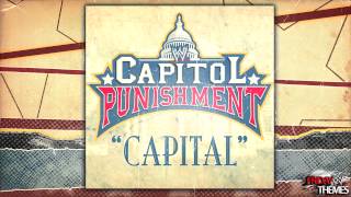 WWE: Capitol Punishment 2011 Theme Song - 