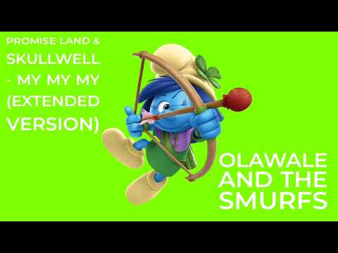 Promise Land Skullwell My My My (Extended Version) Olawale And The Smurfs