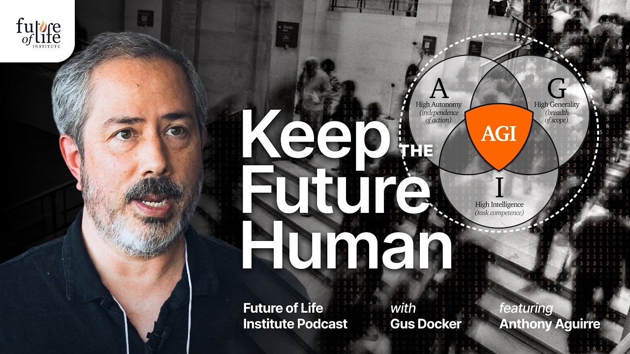 Keep the Future Human (with Anthony Aguirre)