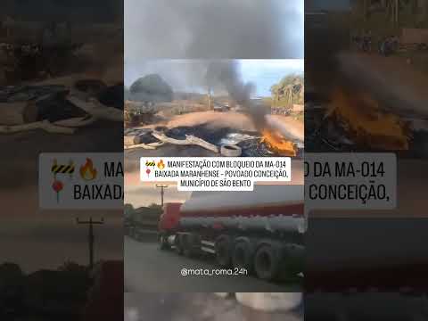 manifestação na cidade de São Bento do Maranhão 😱😱😱...