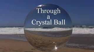 Through a crystal ball