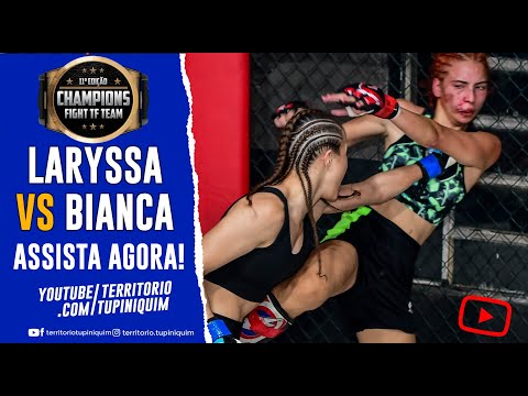 Laryssa vs Bianca - Champions Fight 11