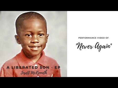 Joseff McKenneth - Never Again (performance video)