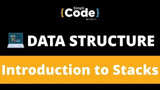 Download the video "🔥Stacks | Introduction to Stacks in Data Structures | Data Structures Tutorial | 2023 | Simplilearn"
